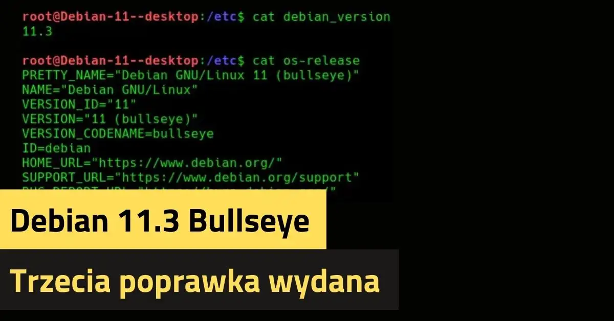 Debian 11.3 - Bullseye - trzecia poprawka wydana